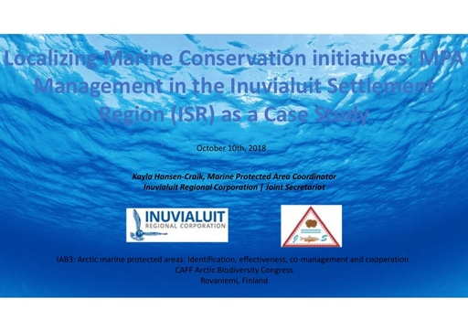 Indigenous management of MPAs in the Inuvialuit Settlement Region: Kayla Hansen-Craik